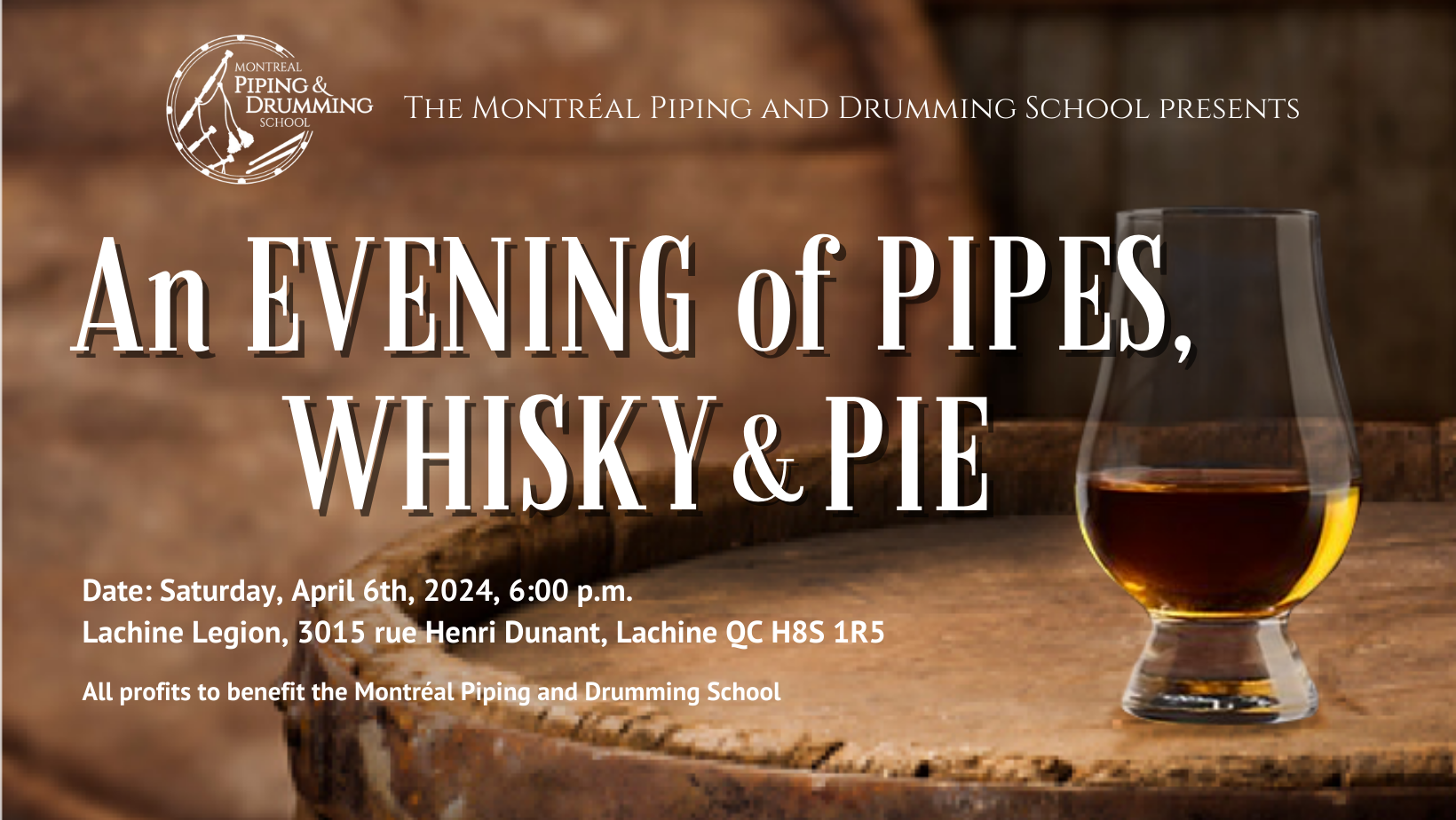 An Evening of Pipes, Whisky & Pie / Une soirée de saveurs Écossaises
